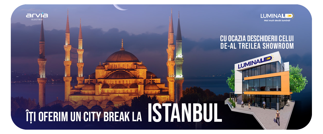 City Break la Istanbul cu LuminaLED